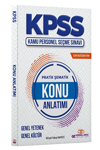 GÖRSEL ZEKA YAYINLARI 2026 KPSS GY GK ORTAÖĞRETİM - LİSE PRATİK ŞEMATİK HAZIR...