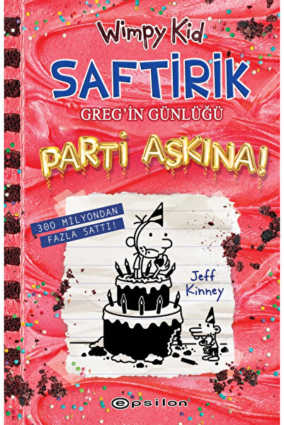 Zahrada Yayınları Saftirik - Greg’in Günlüğü 20 - Parti Aşkına! (Ciltli)