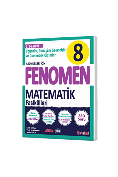 fenomen okul 8 Matematik 6 Fasikül Üçgenler, Dönüşüm Geometrisi Gama Yayınları