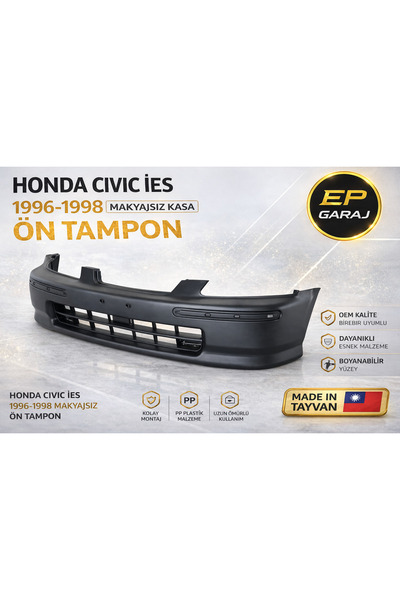 EP GARAJ OTOMOTİV HONDA CIVIC İES 1996–1998 MAKYAJSIZ KASA ÖN TAMPON ( EURO C...