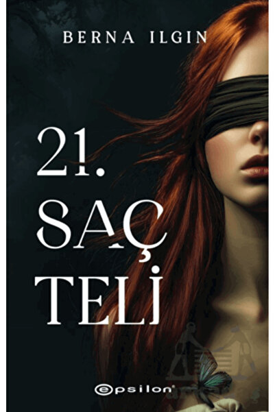 Epsilon Yayınevi 21. Saç Teli