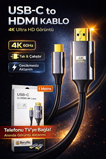 Beruflic USB-C to HDMI Kablo 4K 60Hz 1 Metre Telefon TV Bağlantı Type-C HDMI ...