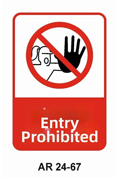 Outdoor One It Is Prohibited to Enter Women's Figure Work Safety Warning Sign...