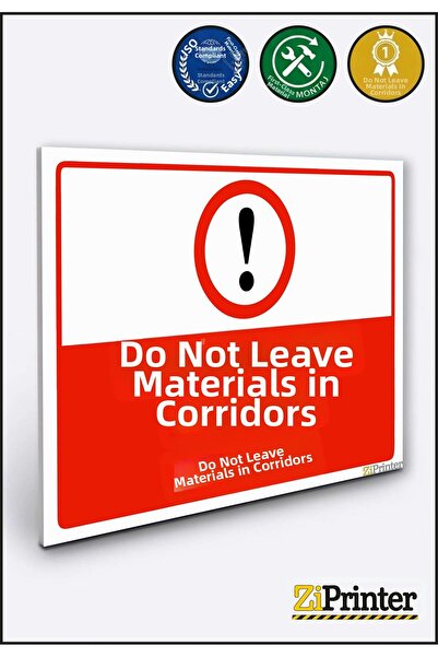 ZiPrinter Material Drop Off in Hallways Isg Warning Sign Dekota 70X100 cm