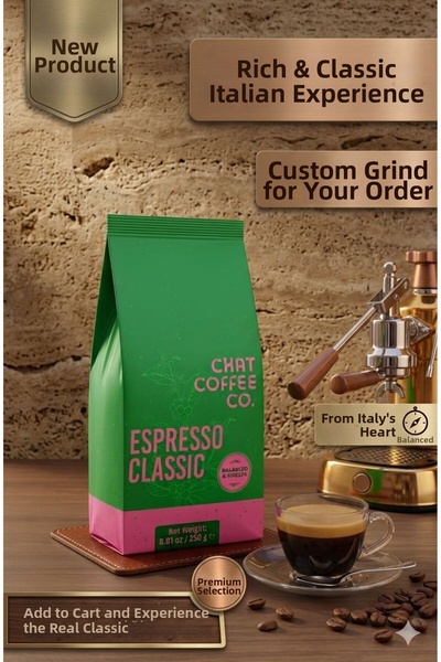 CHAT COFFEE CO. Espresso Classic 250g – Balanced & Timeless |   Classic and B...