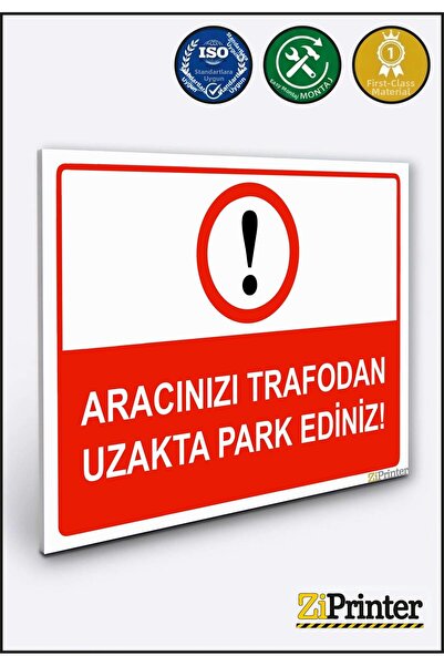 ZiPrinter Park Your Vehicle Away from Transformer Warning Sign Dekota 25X35 cm