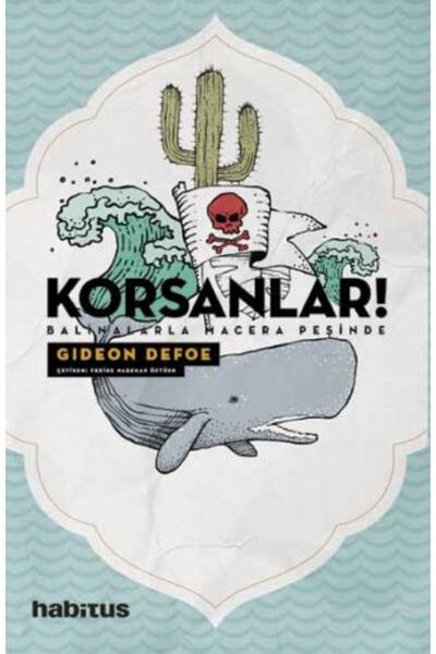 Habitus Kitap Korsanlar! - Balinalarla Macera Peşinde