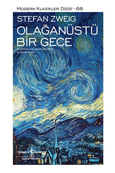TÜRKİYE İŞ BANKASI KÜLTÜR YAYINLARI Olağanüstü Bir Gece - Modern Klasikler Di...