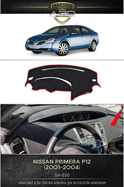 A3D TORPİDO KORUMA Nissan PRİMERA P12 2001-2004 Ön Örtüsü Göğüs Panel Torpido...