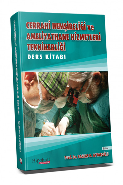 Hipokrat Kitabevi Cerrahi Hemşireliği ve Ameliyathane Hizmetleri Teknikerliği