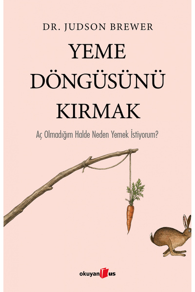 Okuyan Us Yayınevi Yeme Döngüsünü Kırmak