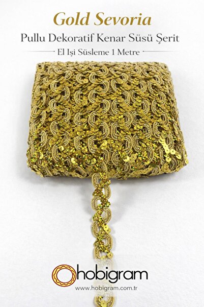 Hobigram Gold Sevoria Pullu Dekoratif Kenar Süsü Şerit – El İşi Süsleme 1 Metre