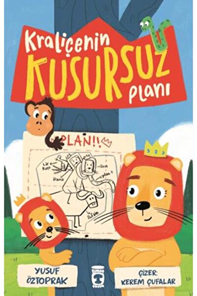 Timaş Çocuk Kraliçenin Kusursuz Planı