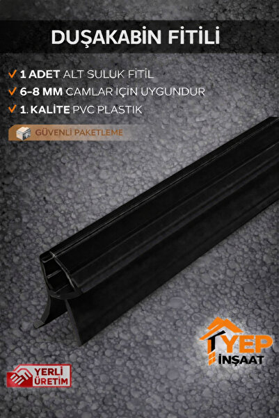Yep İnşaat Duşakabin Alt Suluk Fitil | 6-8 mm Cam Uyumlu Pvc Su Sızdırmaz Fit...