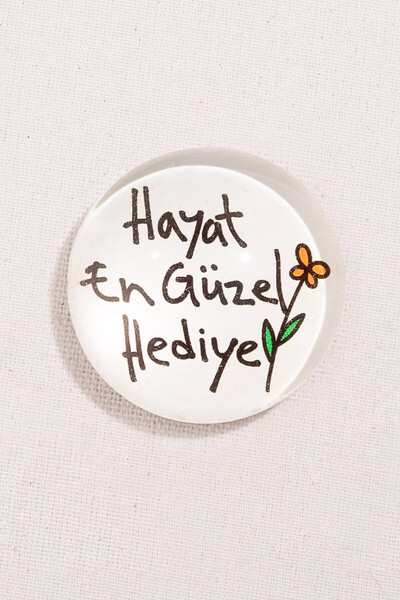 Paşabahçe Life Is the Best Gift Magnet