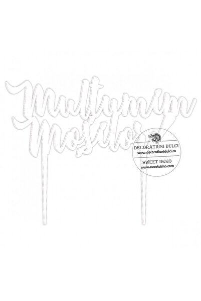 Decoratiuni Dulci Επικάλυψη από πλεξιγκλάς |   Ευχαριστώ τους μοσιλούς - Άλμπ