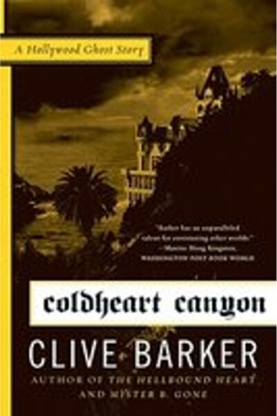 Harper Paperbacks Coldheart Canyon A Hollywood Ghost Story