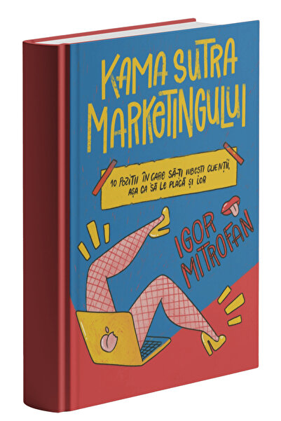 Createrra Kama Sutra al Marketingului