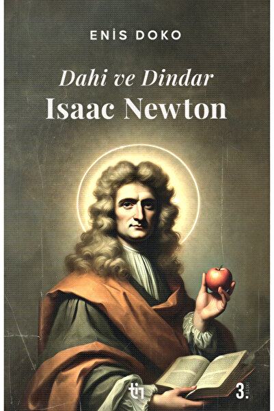 Tin Yayınları Dahi ve Dindar Isaac Newton - Enis Doko