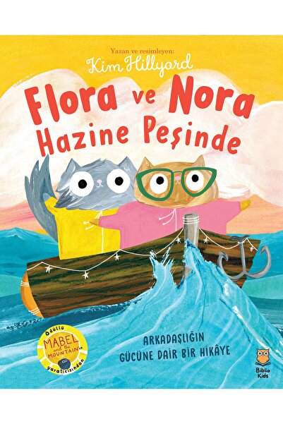 Biblio Kids Yayınevi FLORA VE NORA HAZİNE PEŞİNDE