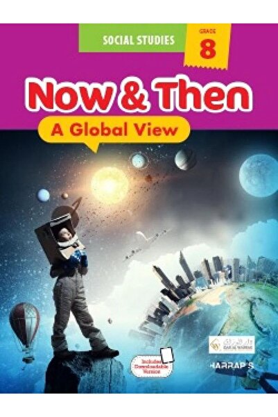 HARRAPS NOW & THEN "A GLOBAL VIEW" GRADE 8