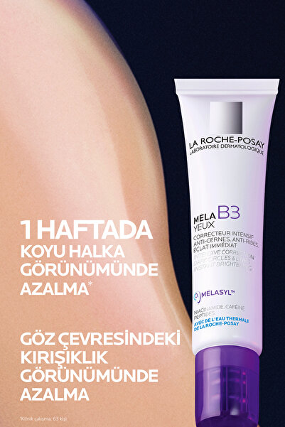 La Roche Posay Mela B3 Yeux Tüm Ciltler İçin Koyu Leke Karşıtı Aydınlatıcı Göz Bakım Kremi 15 ml