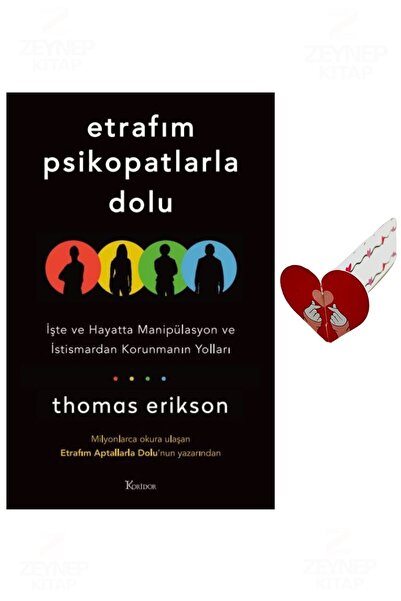 Koridor Yayıncılık Etrafım Psikopatlarla Dolu-Özel Tasarım Kalp Ayraç Hediyeli