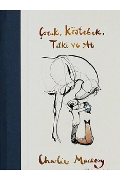 Destek Yayınları Çocuk, Köstebek, Tilki ve At (Ciltli) - Charlie Mackesy ( )