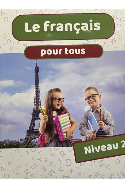 Dar Al Chimal LE FRANCAIS POUR TOUS NIVEAU 2