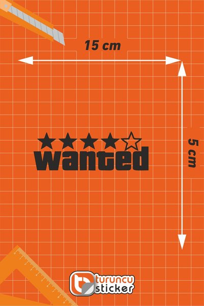 Turuncu Sticker Wanted Sticker Label 15X5 cm – Vehicle – Motor – Laptop - Helmet Sticker Sticker