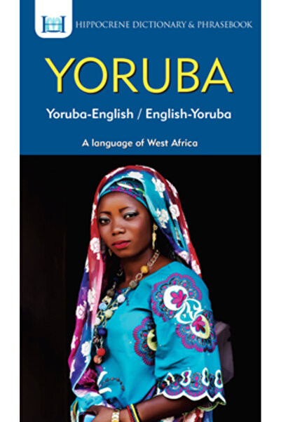 HIPPOCRENE BOOKS Dicționar și Ghid de conversație Yoruba-Engleză/Engleză-Yoruba
