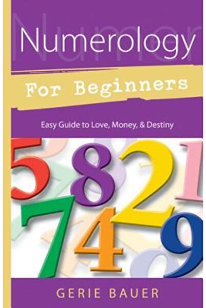 Llewellyn Publications Numerology for Beginners Easy Guide to Love Money Destiny
