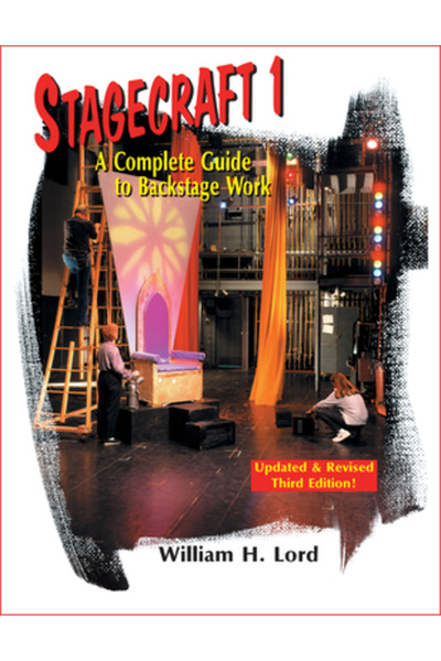 Meriwether Publishing Stagecraft 1 A Complete Guide to Backstage Work