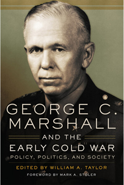 University of Oklahoma Press George C. Marshall și politica din începutul Răz...