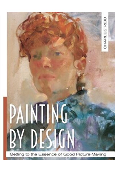 BIBLIOBAZAAR Painting by Design Getting to the Essence of Good Picture-Making...