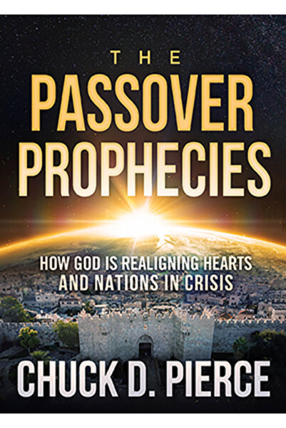 Charisma House Passover Prophecies The