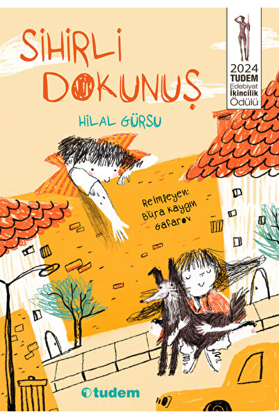 Tudem Yayınları Sihirli Dokunuş | Hilal Gürsu