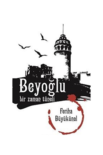 Sayfa6 Yayınları Beyoğlu Bir Zaman Tüneli