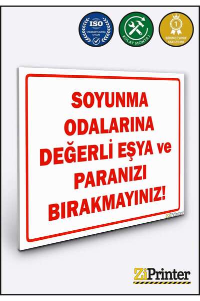 ZiPrinter Do Not Leave Valuables and Your Money in the Locker Rooms Isg Warni...