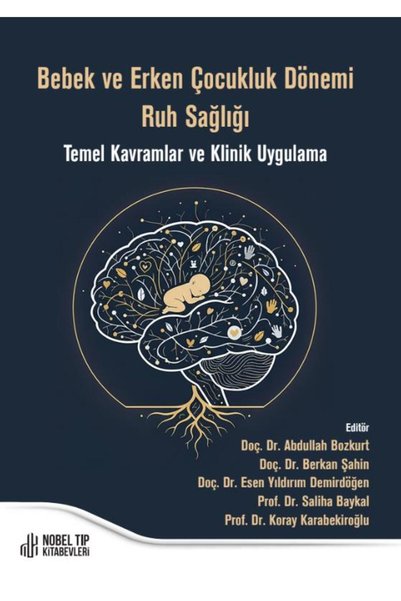 Nobel Tıp Kitabevleri Bebek ve Erken Çocukluk Dönemi Ruh Sağlığı