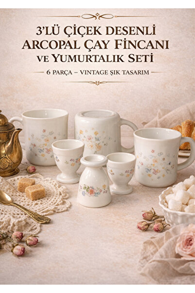 Arcopal 3’LÜ ÇİÇEK DESENLİ ÇAY FİNCANI VE YUMURTALIK SETİ – VİNTAGE ŞIK TASARIM