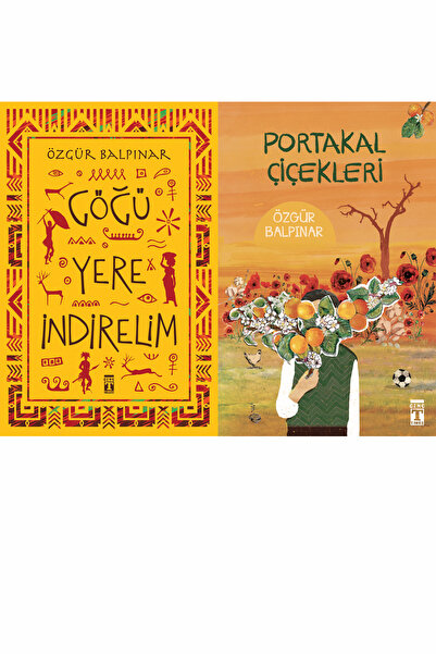 Genç Timaş Göğü Yere İndirelim ve Portakal Çiçekleri (Özgür Balpınar)