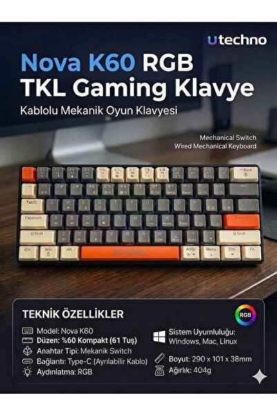utechno Nova K60 Rgb %60 Mekanik Klavye 61 Tuş Kompakt Gaming Klavye Type-C K...