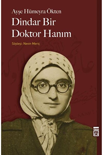 Timaş Yayınları Dindar Bir Doktor Hanım