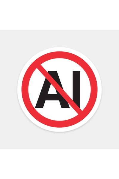 The Sticker Story. Artificial Intelligence Prohibited Sticker