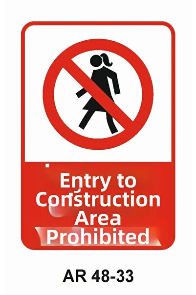 Outdoor One Construction Is Prohibited Women Figure Work Safety Warning Sign ...