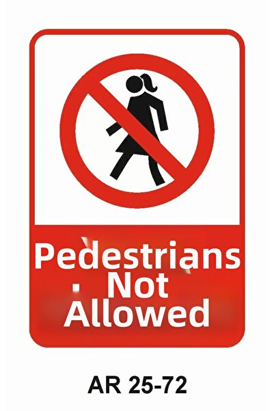 Outdoor One Yaya Cannot Enter Women Figure Work Safety Warning Sign 1 Piece P...