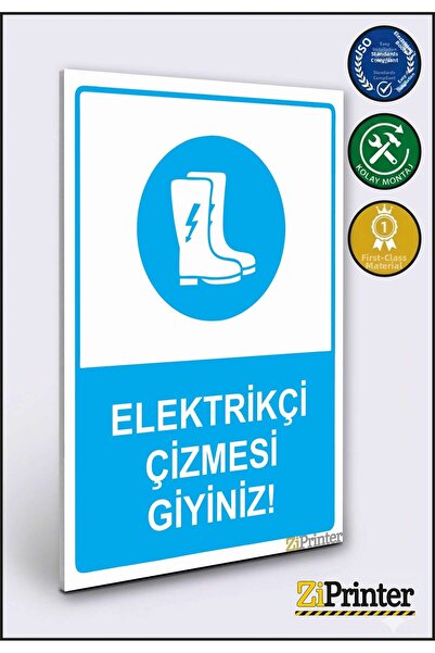 ZiPrinter Wear Electrician's Boots! Isg Warning Sign Dekota 25X35 cm
