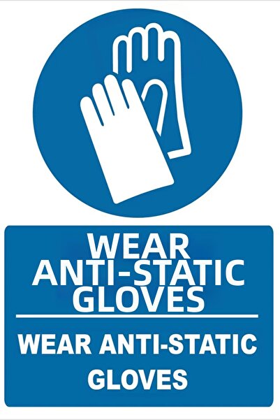 Tembel Baykuş Antistatic Gloves Wear Turkish-English Warning Sign 20X30 cm Forex
