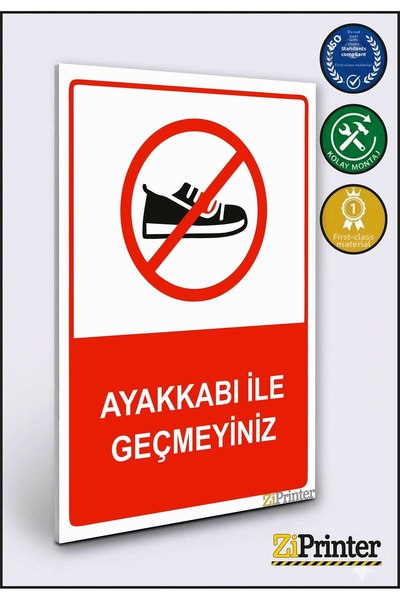 ZiPrinter Do Not Enter Shoes Isg Warning Sign Dekota 25X35 cm
